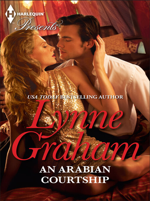 Title details for An Arabian Courtship by Lynne Graham - Available
